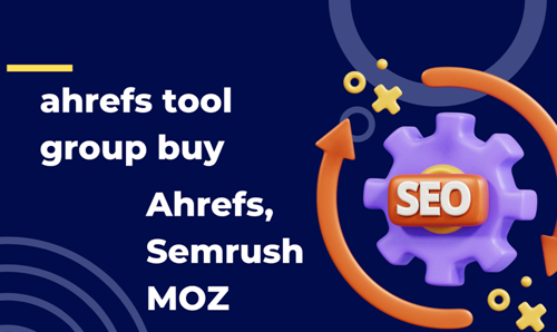 Unveiling the Power of Group Buy SEO Tools: Ahrefs